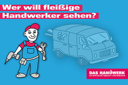 Wer will fleißige Handwerker sehen?