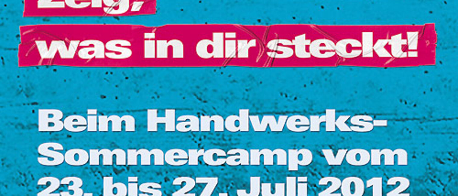 Handwerks-Sommercamp 2012