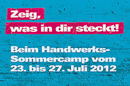 Handwerks-Sommercamp 2012