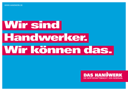 Motiv zur Imagekampagne des Handwerks. 