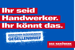 Herzlichen Glückwunsch zum Gesellenbrief. 