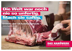 Motiv zur Imagekampagne des Handwerks: Die Welt war noch nie so unfertig. Mach sie saftig.