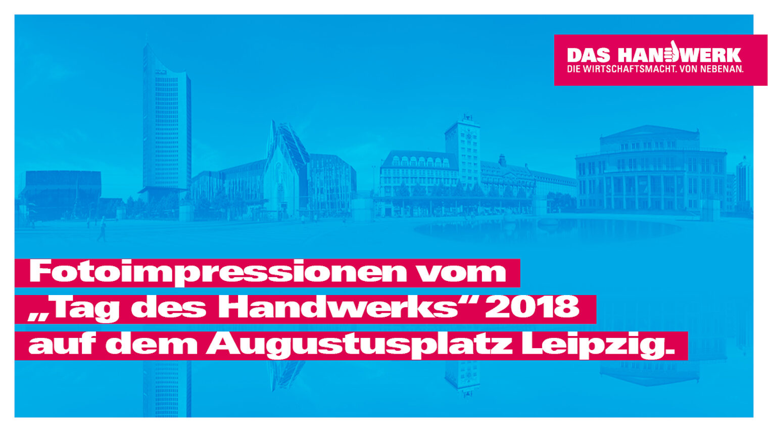 "Tag des Handwerks" 2018 auf dem Leipziger Augustusplatz. 1