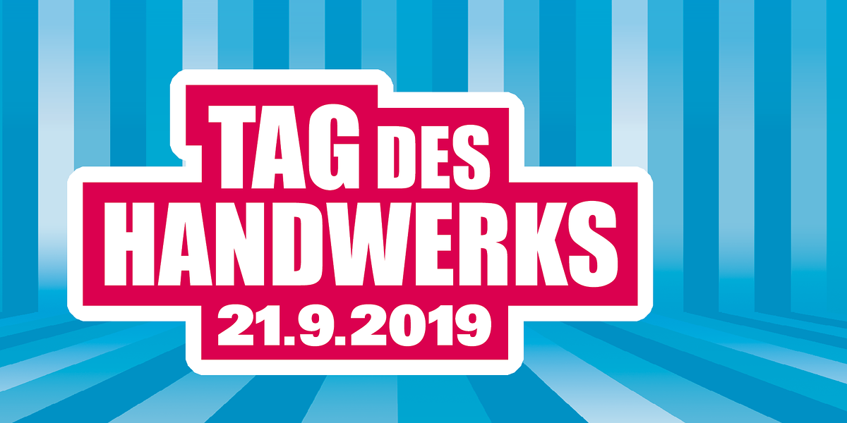 Tag des Handwerks 2019